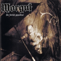 Morgul - Horror Grandeur