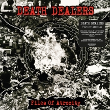 Death Dealers - Files of Atrocity (red Vinyl)
