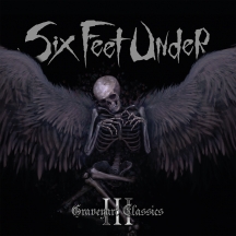 Six Feet Under - Graveyard Classics III (white W/ Black Splatter Vinyl)