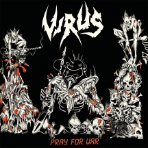 Virus - Pray For War (white W/ Red Splatter Vinyl)