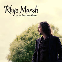 Rhys Marsh & The Autumn Ghost - The Fragile State Of Inbetween