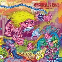 Surrender To Death: A History Of The Atlanta Metal Underground 1982-1999 Vol.01 (Color Vinyl)