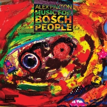 Alex Paxton - Music For Bosch People
