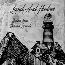 Shawn Lane & Richard Bennett - Land & Harbor