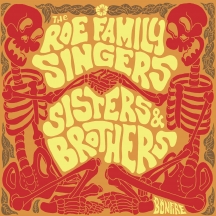 The Roe Family Singers - Sisters & Brothers