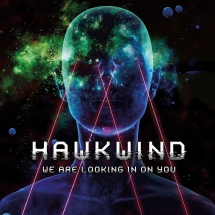 Hawkwind - We Are Looking In On You: Double 12 Inch Vinyl Edition