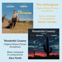 Alex North - The Unforgiven/Wonderful Country Original Soundtracks