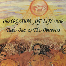 Page One & The Observers - Observation Of Life Dub