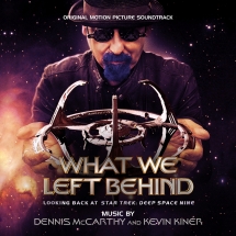 Dennis Mccarthy & Kevin Kiner - What We Left Behind: Original Motion Picture Soundtrack