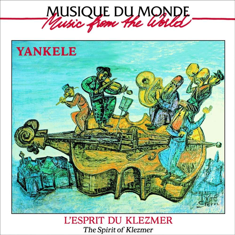 Yankele - The Spirit Of Klezmer