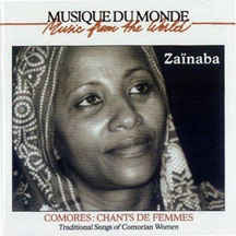 Zainaba - Traditional Chants of Comoros