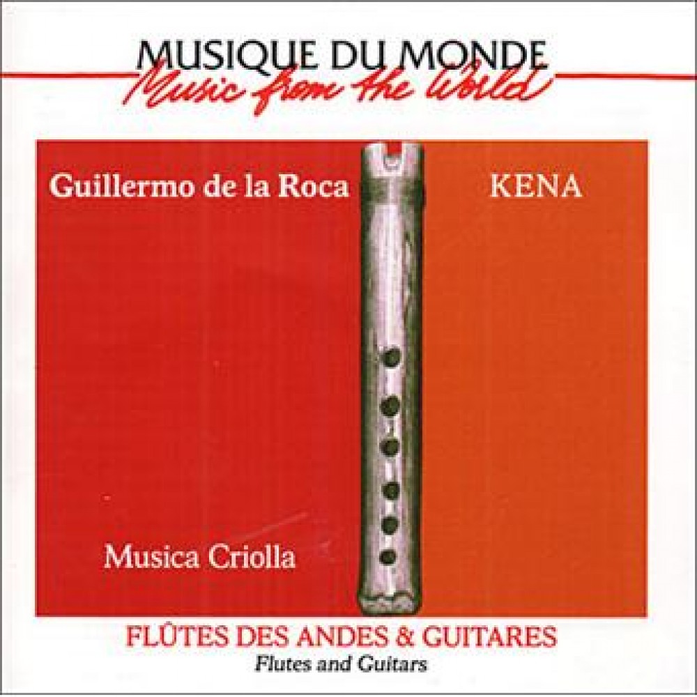 Guillermo de La Roca & Musica - Flutes and Guitars