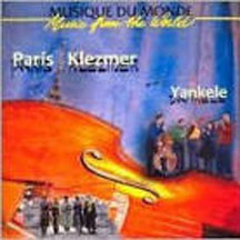 Yankele - Paris Klezmer