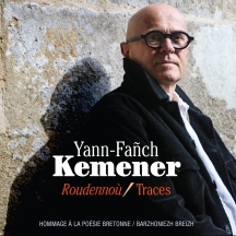 Yann-fanch Kemener - Roudennou: Traces