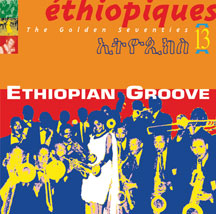 Ethiopiques Artists - Ethiopiques 13