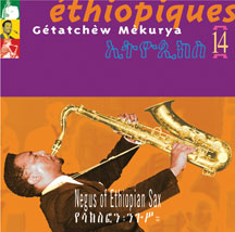 Getatchew Mekurya - Ethiopiques 14