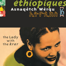 Asnaqetch Werqu - Ethiopiques 16
