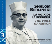 Shalom Berlinski - The Voice Of Fervor