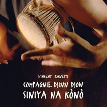 Compagnie Djinn Djow - Siniya Na Kono