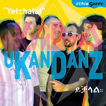 Ukandanz - Yetchalal