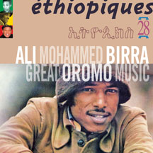 Ali Birra - Ethiopiques 28: Great Oromo Music