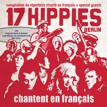17 Hippies - Chantent En Francais