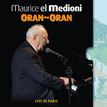 Maurice El Medioni - Oran-Oran: Live In Paris