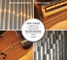 Remy Couvez & Sylvain Boudou - Hurdy Gurdy & Organ Play J.s Bach