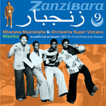 Mbaraka Mwinshehe & Orchestra - Zanzibara 9: Masika, A Fresh