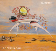 Lalo Zanelli & Ombu - Inmigrantes