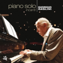 Giorgio Gaslini - Piano Solo Incanti