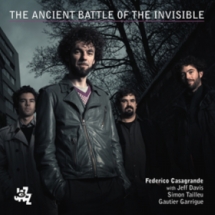 Federico Casagrande - The Ancient Battle of the Invisible