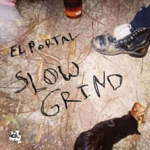 El Portal - Slow Grind