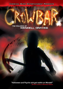 Crowbar: The Killings Of Wendell Graves