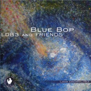 Linda Dachtyl - Blue Bop