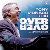Tony Monaco - Over And Over