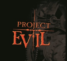 Project Evil - Project Evil