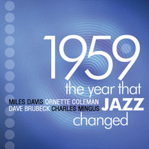 1959: The Year That Jazz Changed