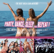 Party, Dance, Sleep...Repeat !