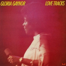 Gloria Gaynor - Love Tracks: Expanded Edition