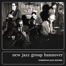 New Jazz Group Hannover - European Jazz Sounds