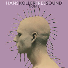 Hans Koller Free Sound - Nome