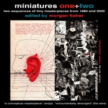 Miniatures One + Two: Edited By Morgan Fisher
