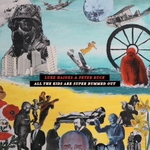 Luke Haines & Peter Buck - All The Kids Are Super Bummed Out: 2CD Edition