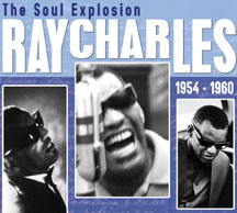 Ray Charles - The Soul Explosion 1954 - 1960