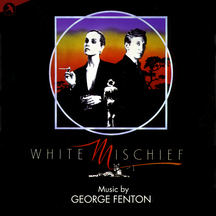 White Mischief (Original Soundtrack)
