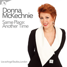 Donna McKechnie - Same Place; Another Time