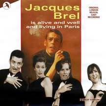 Revival London Cast - Jacques Brel Is Alive And Well: Complete Recording