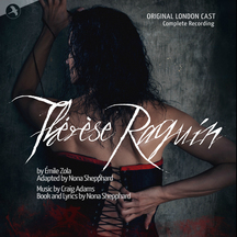 Original London Cast - Therese Raquin: Complete Recording