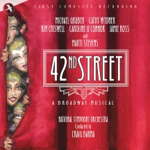Original Studio Cast National Symphony Orchestra - 42nd Street: First Complete Recording